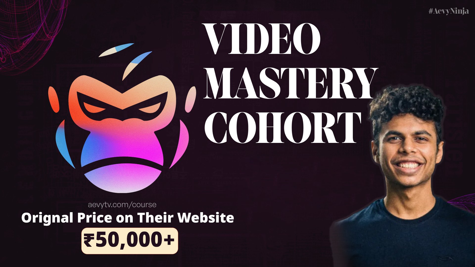 AevyTV Video Mastery Cohort