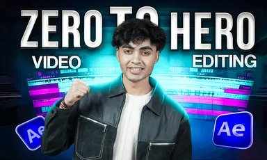 Zero to Hero — Video Editing